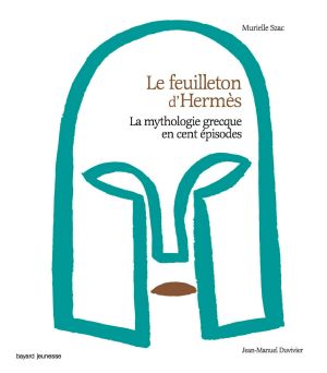 [La mythologie grecque en cent épisodes 01] • Le feuilleton d'Hermès